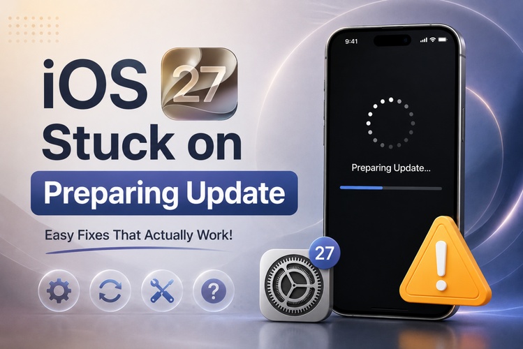 Ios 27 Stuck on Preparing Update