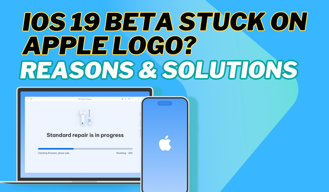 ios 26 stuck on apple logo